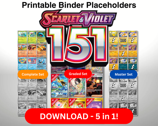 SV03.5 - Pokémon TCG 5-in-1 Binder Pages Scarlet and Violet Pokemon 151 – Master and Complete Sets (Color/Grayscale) + Graded Overlay (Color)