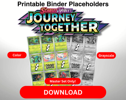SV09 - Pokémon TCG 5-in-1 Binder Pages PDF Journey Together – Master Sets and Complete Sets (Color and Grayscale) + Graded Overlay (Color)