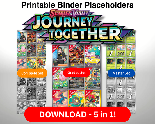 SV09 - Pokémon TCG 5-in-1 Binder Pages PDF Journey Together – Master Sets and Complete Sets (Color and Grayscale) + Graded Overlay (Color)